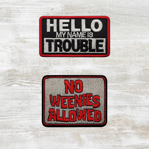 Hello My Name/No Weenies Embroidered Velcro Patch