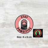 Stay Pawsitive PVC Velcro Patch