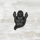 Ghost See You in Hell PVC Velcro Patch