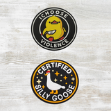 I Choose Violence/Certified Silly Goose PVC Velcro Patch