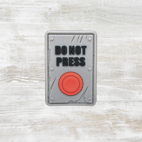 Do Not Press PVC Velcro Patch