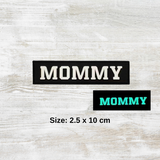 Mommy Daddy PVC Velcro Patch