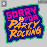 MSM SORRY FOR PARTY ROCKING PVC MORALE VELCRO PATCH